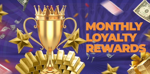 Monthy Rewards