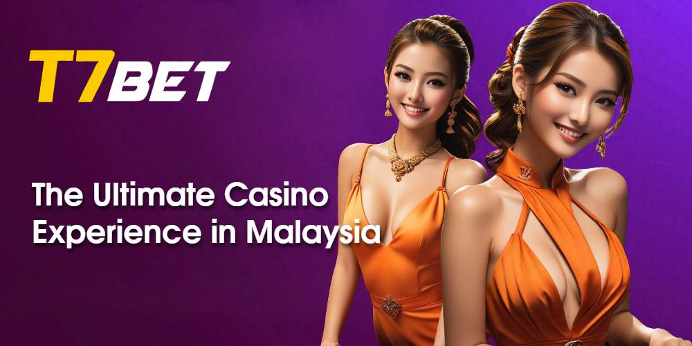 Unleash Your Luck at T7bet: The Ultimate Casino Experience in Malaysia 